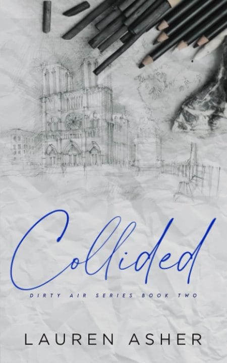Collided (Dirty Air #2)